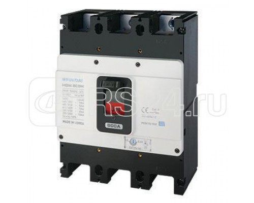 Выключатель автоматический 504...800А 65кА J2 HGM800S 3PT4BS0000C 00800F 380/415В AC HYUNDAI 13.03.02.000538