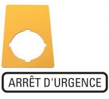 Знак аварийная остановка 50х33мм ARRET D Urgence M22-XZK-F99 желт. EATON 216473